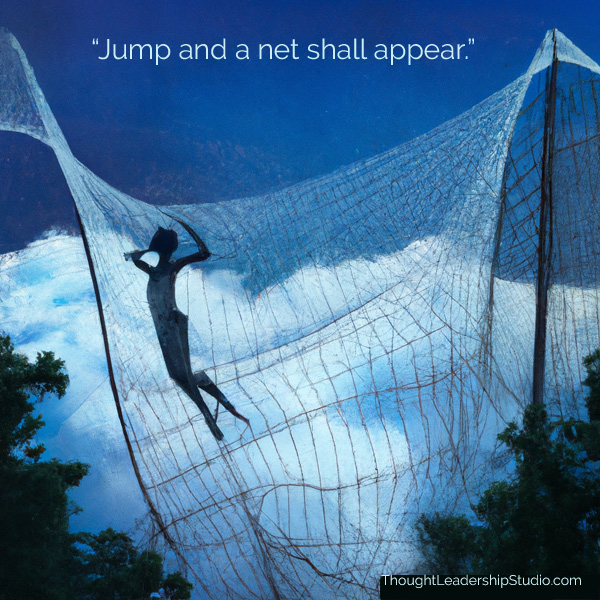 Jump and a net appears